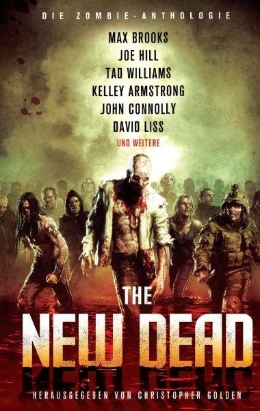 The New Dead - Joe Hill, Tad Williams, Kelley Armstrong, John Connolly, David Liss