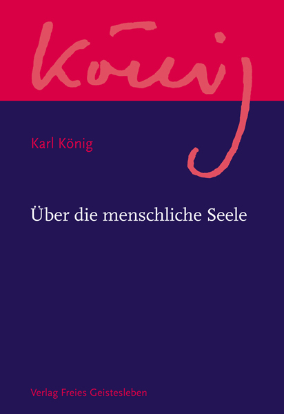 &Uuml;ber die menschliche Seele - Karl K&ouml;nig