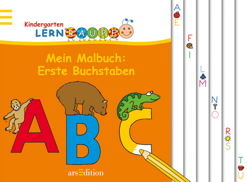 Lernraupe - Mein Malbuch: Erste Buchstaben