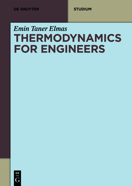 Thermodynamics for Engineers - Emin Taner Elmas