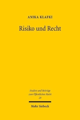 Risiko und Recht - Anika Klafki