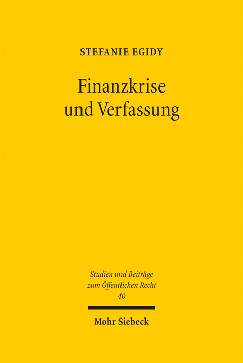 Finanzkrise und Verfassung - Stefanie Egidy