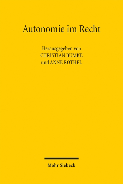 Autonomie im Recht - 