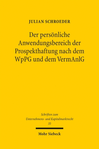 Der persönliche Anwendungsbereich der Prospekthaftung nach dem WpPG und dem VermAnlG