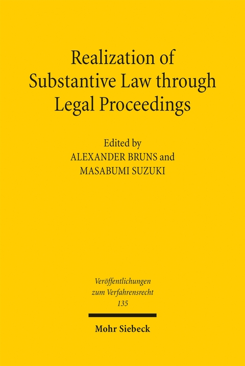Realization of Substantive Law through Legal Proceedings - 