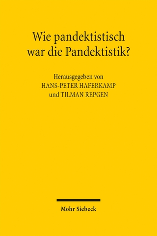 Wie pandektistisch war die Pandektistik?