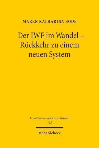 Der IWF im Wandel - Rückkehr zu einem neuen System