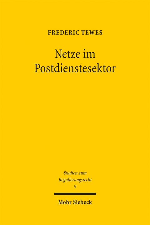 Netze im Postdienstesektor - Frederic Tewes