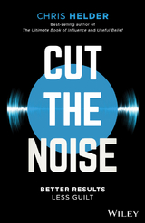 Cut the Noise - Chris Helder