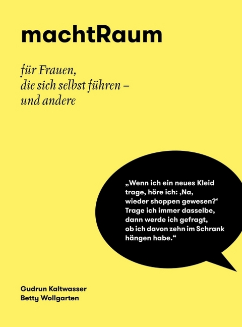 machtRaum - Gudrun Kaltwasser, Betty Wollgarten