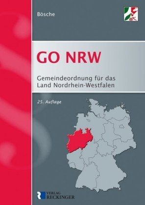 Gemeindeordnung f&uuml;r das Land Nordrhein-Westfalen - Ernst-Dieter B&ouml;sche