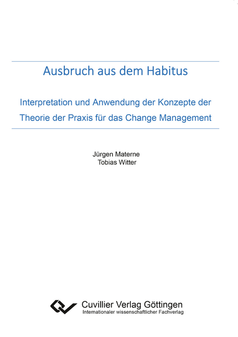 Ausbruch aus dem Habitus - Jürgen/ Tobias Materne/ Witter