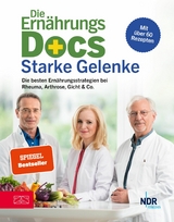Die Ern&auml;hrungs-Docs &ndash; Starke Gelenke - Matthias Riedl, Anne Fleck, J&ouml;rn Klasen
