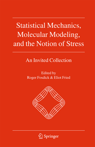 Statistical Mechanics, Molecular Modeling, and the Notion of Stress