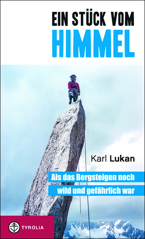 PoD - Ein St&uuml;ck vom Himmel - Karl Lukan