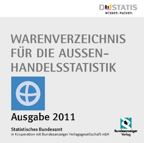 Warenverzeichnis f&uuml;r die Au&szlig;enhandelsstatistik 2011