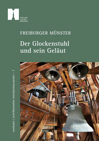 Freiburger Münster - Der Glockenstuhl und sein Geläut