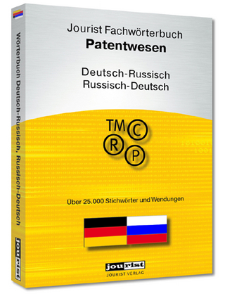 Jourist Fachwörterbuch Patentwesen Russisch-Deutsch, Deutsch-Russisch