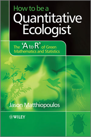 How to be a Quantitative Ecologist - Jason Matthiopoulos