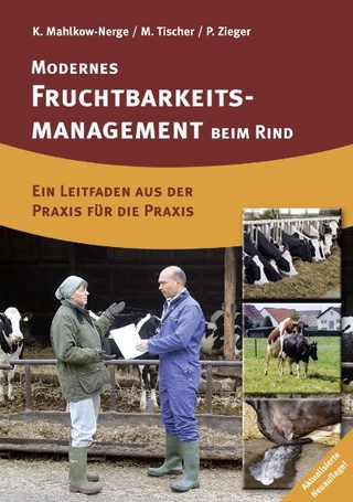 Modernes Fruchtbarkeitsmanagement beim Rind