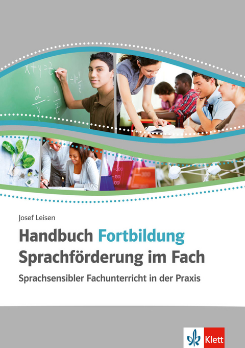 Handbuch Fortbildung Sprachf&ouml;rderung im Fach - Josef Leisen