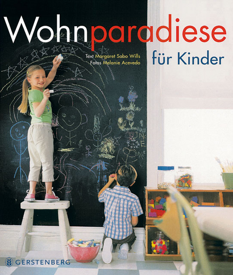 Wohnparadiese f&uuml;r Kinder, SA - Margaret Sabo Wills
