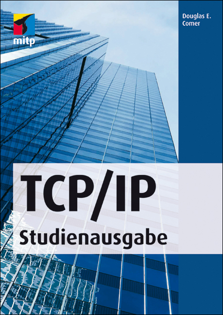 TCP/IP - Studienausgabe - Douglas E. Comer