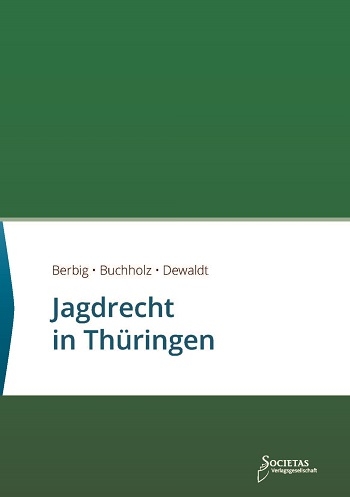Jagdrecht in Th&uuml;ringen - 