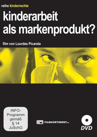 Kinderarbeit als Markenprodukt?