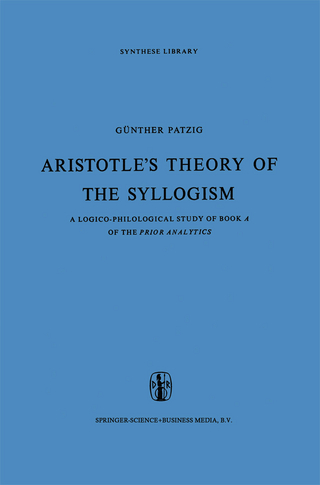 Aristotle’s Theory of the Syllogism