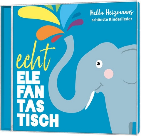 Echt elefantastisch - Hella Heizmann