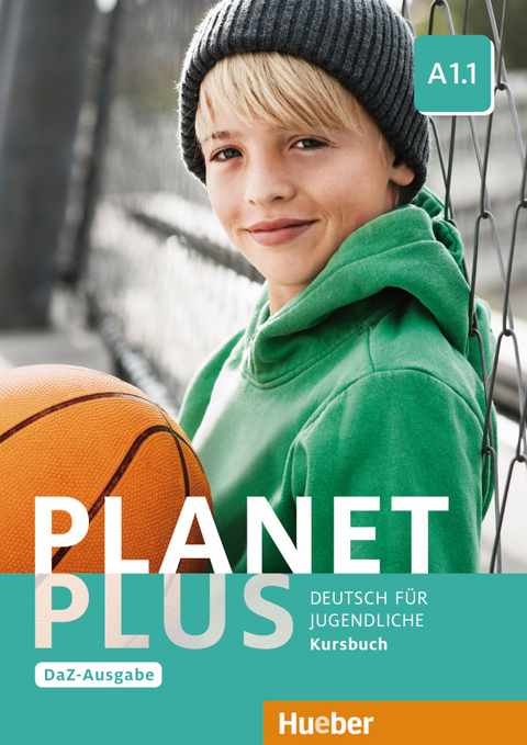 Planet Plus A1.1 – DaZ-Ausgabe - Gabriele Kopp, Josef Alberti, Siegfried Büttner