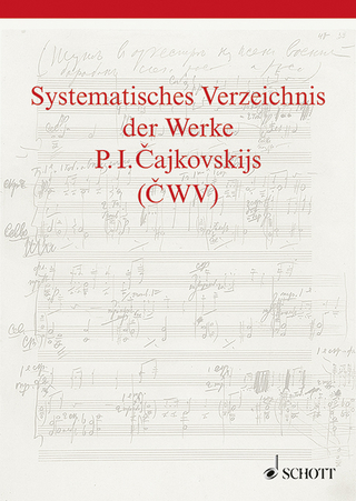 Systematisches Verzeichnis der Werke P. I. Cajkovskijs