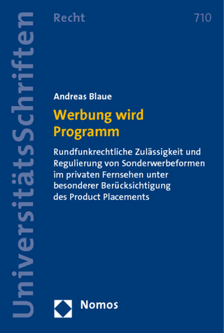 Werbung wird Programm