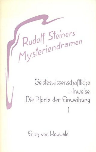 Rudolf Steiners Mysteriendramen