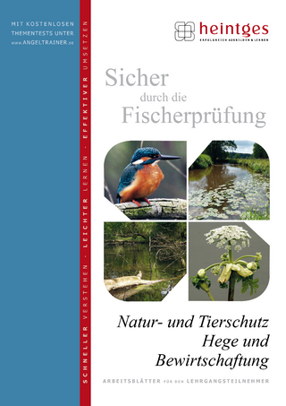 Natur- und Tierschutz, Hege und Bewirtschaftung