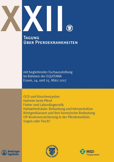 XXII Tagung &uuml;ber Pferdekrankheiten im Rahmen der Equitana - 