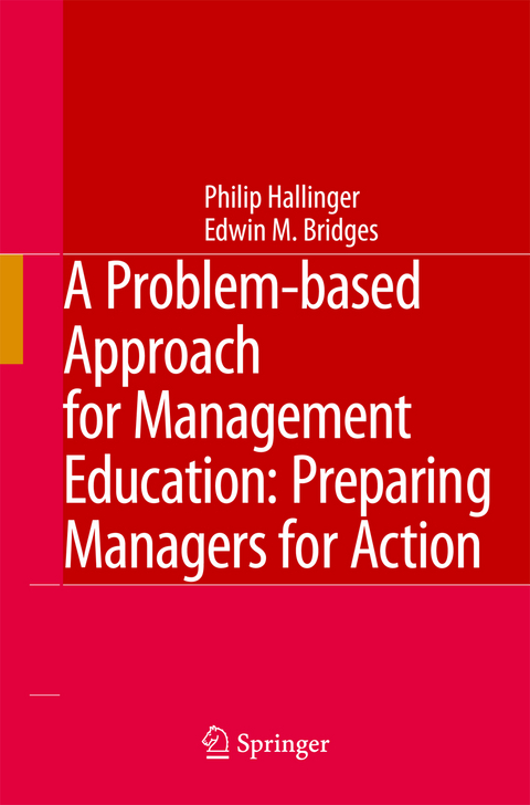 A Problem-based Approach for Management Education - Philip Hallinger, Edwin M. Bridges
