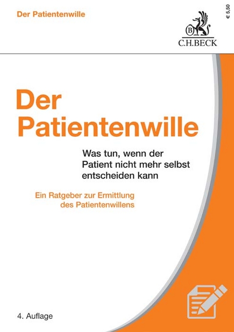 Der Patientenwille - J&uuml;rgen Bickhardt