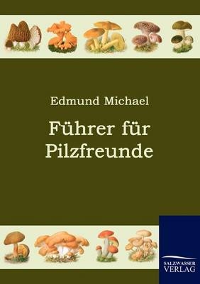 Führer für Pilzfreunde