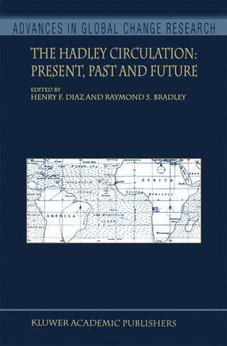 The Hadley Circulation: Present, Past and Future