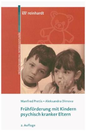 Frühförderung mit Kindern psychisch kranker Eltern
