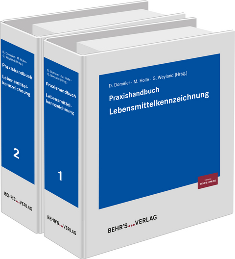 Praxishandbuch Lebensmittelkennzeichnung - Dr. Clemens Comans, Dr. Danja Domeier, Dr. Torben Erbrath, Dr. Ina Gerstberger, RA Dr. Marcus Girnau, RA Dr. Markus Grube, Dr. Sabine G&ouml;rgen, Dr. Stefanie Hartwig, Prof. Dr. Eberhard Haunhorst, Prof. Dr. Martin Holle, Dr. Matthias Keller, RA Martin Kieffer, Heiko Klages, RA Peter Liesen, Kornelia Matthes, Bettina Muermann, RA Dr. Carsten P. Oelrichs, Dr. Martin Rieger, Sascha Schigulski, Hildegard Sch&ouml;llmann, Dr. Petra Alina Unland, Michael Warburg, Dr. Markus Weck, Michael Weidner, RA Gernot Werner, Timo Weitzel, Prof. Gerd Weyland