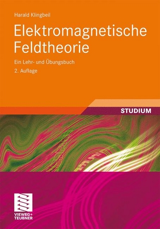 Elektromagnetische Feldtheorie