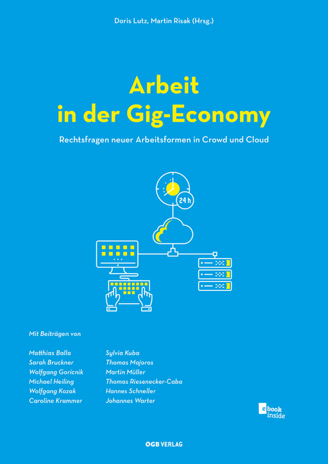 Arbeit in der Gig-Economy - Doris Lutz, Martin Gruber