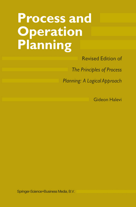 Process and Operation Planning - G. Halevi