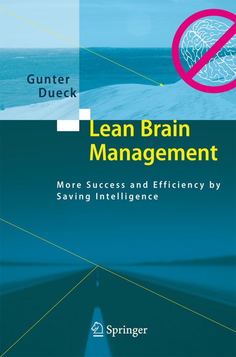 Lean Brain Management - Gunter Dueck