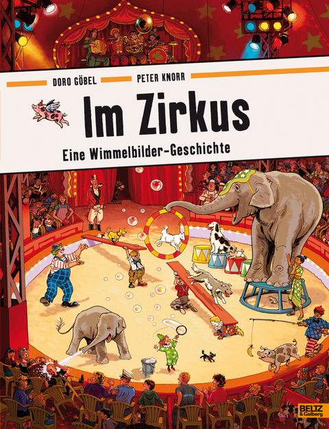 Im Zirkus - Doro G&ouml;bel, Peter Knorr