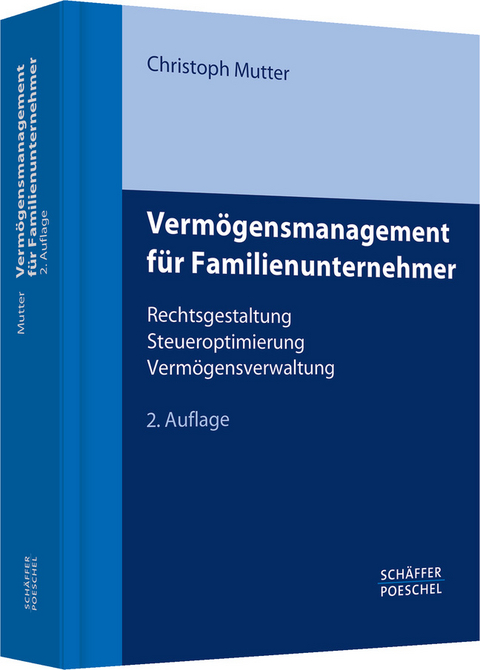 Verm&ouml;gensmanagement f&uuml;r Familienunternehmer - Christoph Mutter