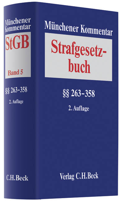 Münchener Kommentar zum Strafgesetzbuch / Münchener Kommentar zum Strafgesetzbuch Bd. 5: §§ 263-358 StGB - 